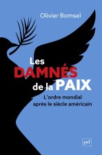 Les damnés de la paix
