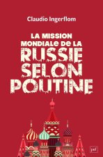 Le domaine du Maître : l'État russe et sa mission mondiale