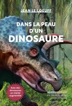 Dans la peau d'un dinosaure