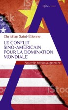 Le conflit sino-américain pour la domination mondiale