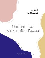Gamiani ou Deux nuits d'exc?s