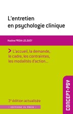 L'ENTRETIEN EN PSYCHOLOGIE CLINIQUE