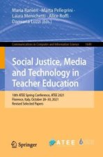 Social Justice, Media and Technology in Teacher Education
