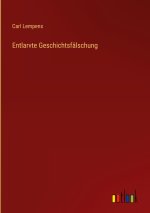 Entlarvte Geschichtsfälschung