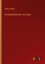 Die Geschichte des Tom Jones