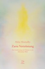 Zarte Vertröstung