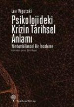 Psikolojideki Krizin Tarihsel Anlami