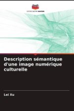 Description sémantique d'une image numérique culturelle