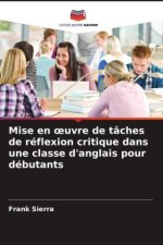 Mise en ?uvre de tâches de réflexion critique dans une classe d'anglais pour débutants