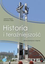 Historia i teraźniejszość. Szkoła branżowa I stopnia. Podręcznik