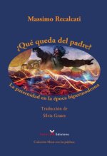 ?Qué queda del padre?