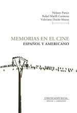 Memorias en el cines espa?ol y americano