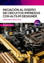 Iniciación dise?o de circuitos impresos con altium designer