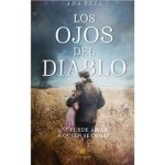 Los ojos del diablo: ?Se puede amar a quien se odia?
