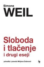 Sloboda i tlačenje i drugi eseji