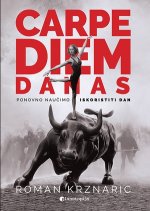 Carpe diem danas