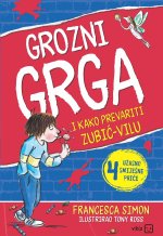 Grozni Grga i kako prevariti Zubić-vilu