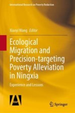 Ecological Migration and Targeted Poverty Alleviation in Ningxia