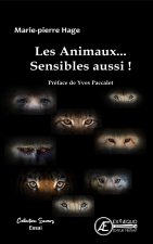 LES ANIMAUX .... SENSIBLES AUSSI !