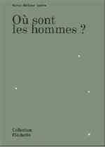 Marie-HElEne Lafon OU sont les hommes ? /franCais