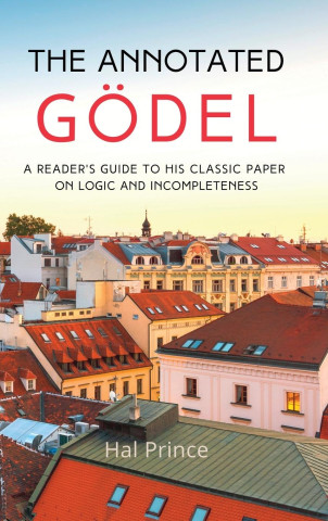 The Annotated Gödel