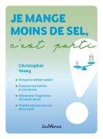 Je mange moins de sel, c'est parti !