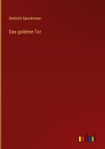 Das goldene Tor