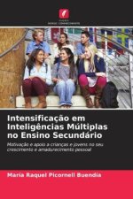 Intensificaç?o em Intelig?ncias Múltiplas no Ensino Secundário