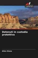 Detenuti in custodia protettiva