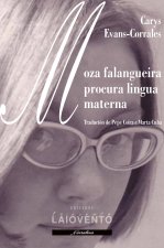 Moza falangueira procura lingua materna