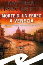 Morte di un ebreo a Venezia. La nuova indagine del commissario Fellini