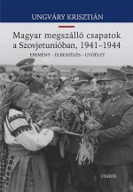 Magyar megszálló csapatok a Szovjetunióban, 1941-1944