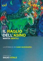 raglio dell'asino. La storia di un caso giudiziario