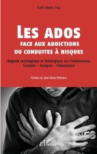 Les ados face aux addictions ou conduites ? risques