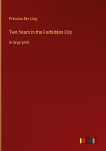 Two Years in the Forbidden City