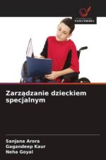 Zarz?dzanie dzieckiem specjalnym