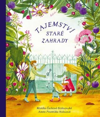 Tajemstvďż˝ starďż˝ zahrady