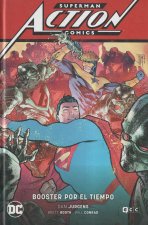 Superman: Action Comics vol. 04: Booster por el tiempo (Superman Saga Héroes en Crisis Parte 2)