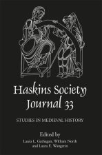 The Haskins Society Journal 33 – 2021. Studies in Medieval History