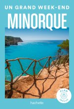 Minorque Guide Un Grand Week-end
