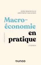 Macroéconomie en pratique - 2e éd.