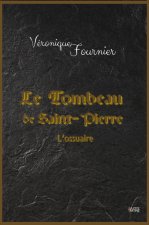 Le Tombeau de Saint-Pierre