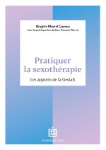 Pratiquer la sexothérapie