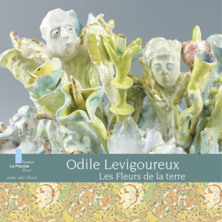 Odile Levigoureux - Les Fleurs de la terre