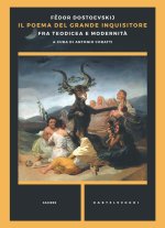 poema del grande inquisitore. Fra teodicea e modernità