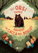 orsi fanno davvero la cacca nel bosco?