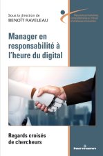 Manager en responsabilité à l'heure du digital
