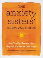 Anxiety Sisters' Survival Guide