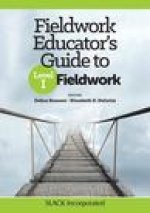 Fieldwork Educator's Guide to Level I Fieldwork