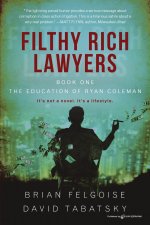 Filthy Rich Lawyers